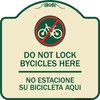 Signmission Do Not Lock Bicycles Here No Estacione Su Bicicleta Aqui Heavy-Gauge Alum, 18" x 18", TG-1818-24148 A-DES-TG-1818-24148